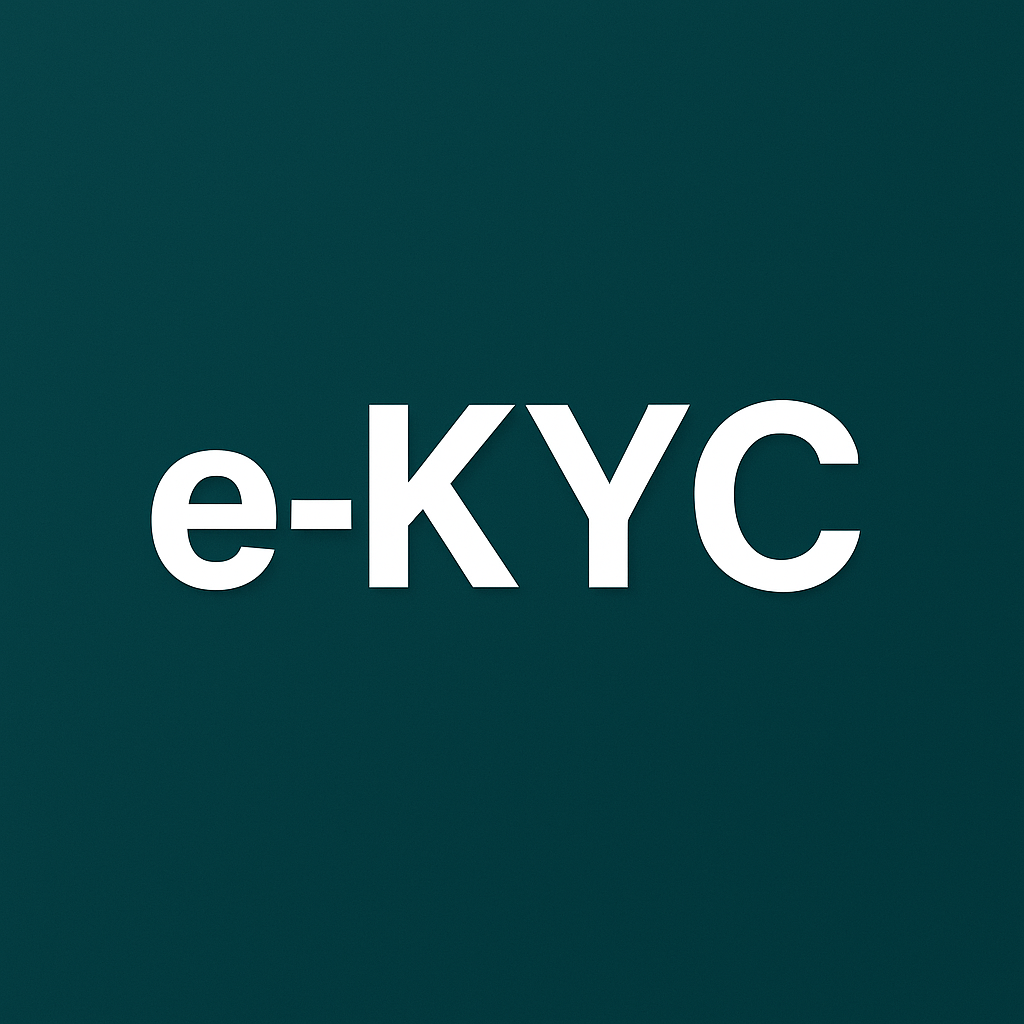 e-KYC (Electronic Know Your Customer)